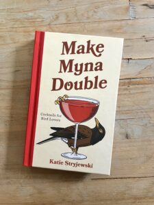 Make Myna Double Cocktails for Bird Lovers